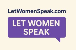 LetWomenSpeak.com Reviews Is This Platform Worth Your Time
