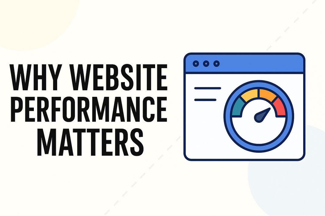 Why Website Performance Matters A Clear Guide for Site Owners (1)